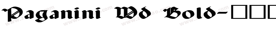 Paganini Wd Bold字体转换